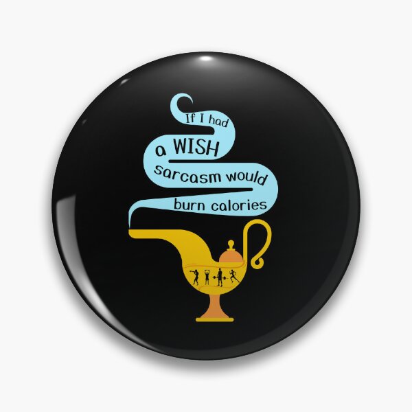 Item preview, If I had a Wish sarcasm would burn calories for the sarcastic generation Z and those trying to loss weight designed and sold by tranquilbeach.