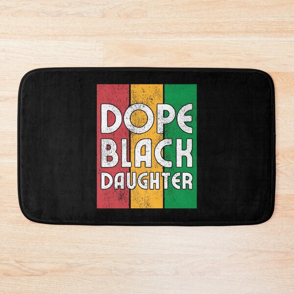 Item preview, Dope Black Daughter designed and sold by FNStuff.