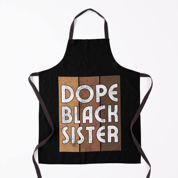 Item preview, Dope Black Sister designed and sold by FNStuff.