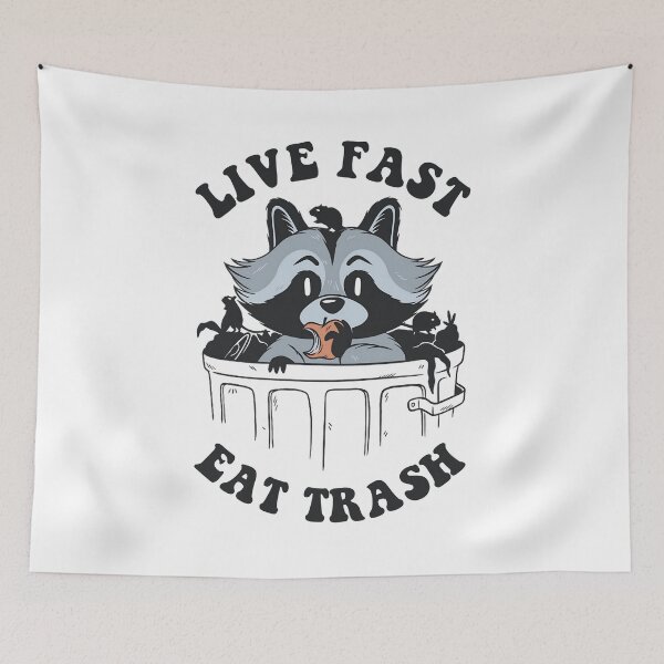 Item preview, Live Fast! Eat Trash! designed and sold by Lyaceknet.