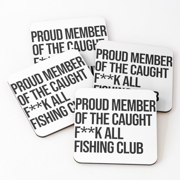 Item preview, Caught F**k all fishing club designed and sold by Rafael Fabris.