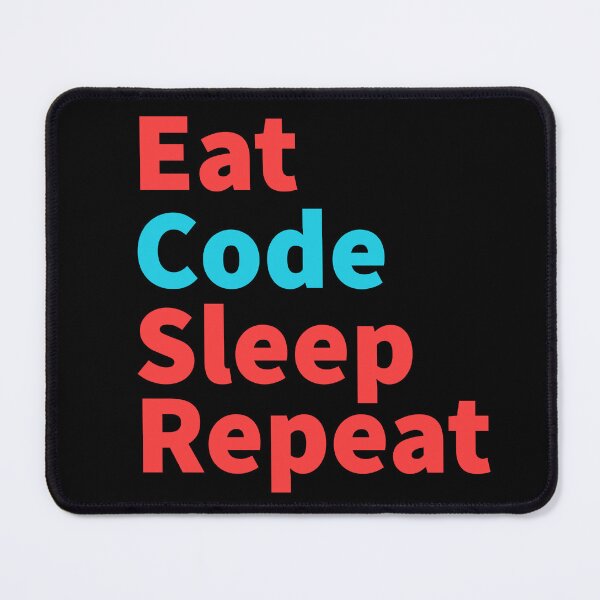 Item preview, Eat code sleep repeat-inspirational, coders red and blue designed and sold by Master4art.