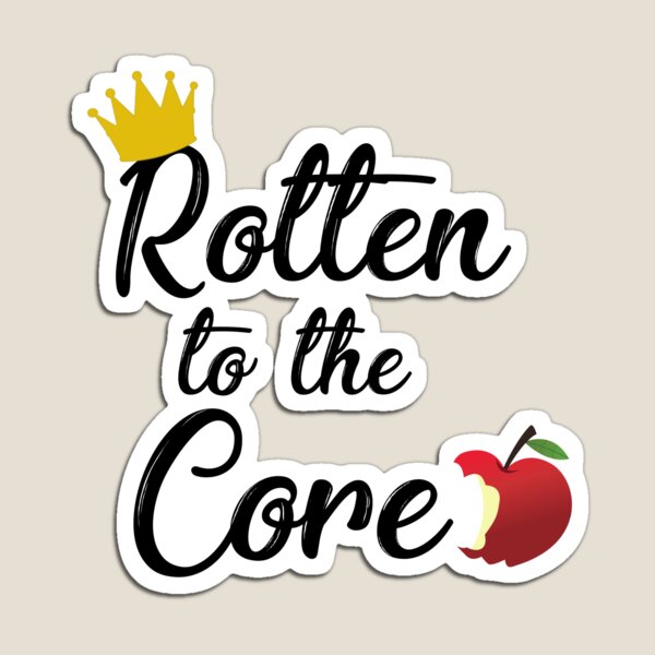 Rotten to the Core Magnet