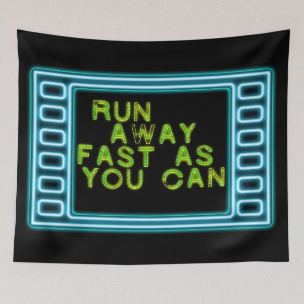 Item preview, Run away fast as you can designed and sold by mensijazavcevic.