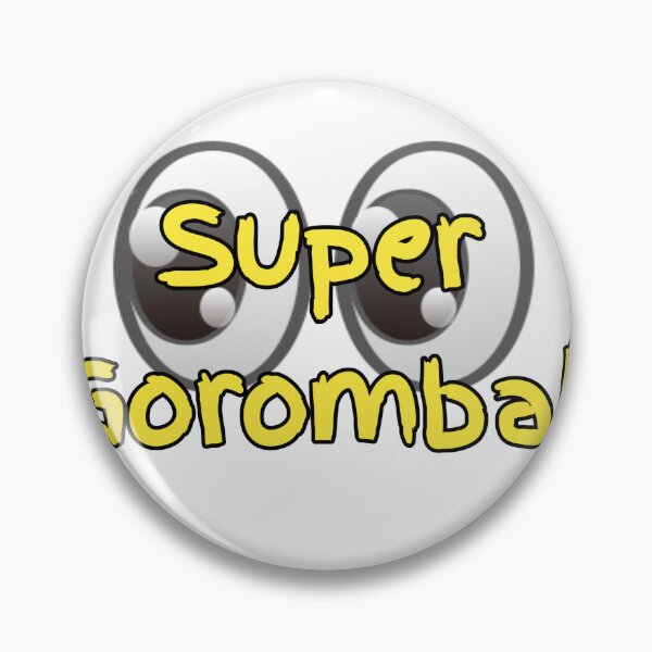 Item preview, Super gorombah designed and sold by Hembrom05.