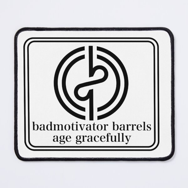 Item preview, Badmotivator barrels age gracefully  designed and sold by Badmotivator.