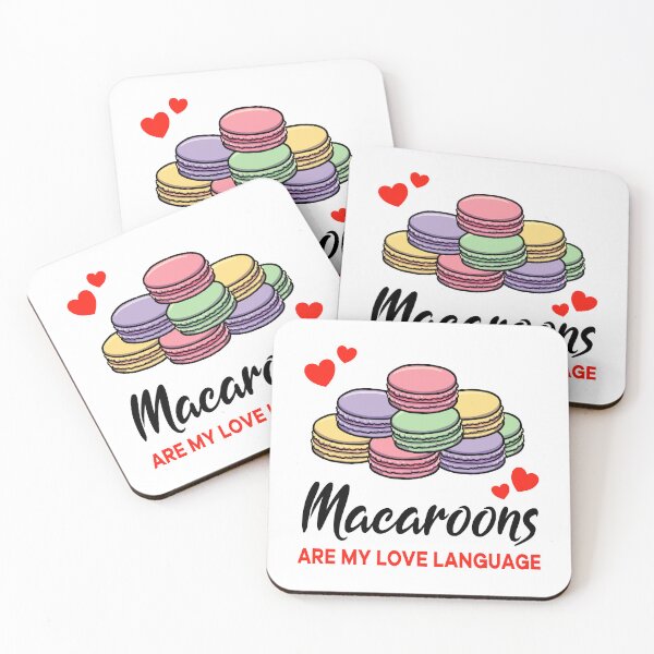Item preview, Macaroons are my Love Language designed and sold by jonmlam.