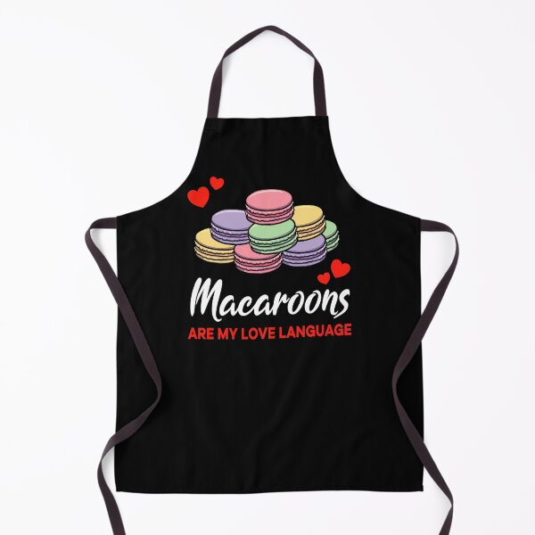 Item preview, Macaroons are my Love Language Funny designed and sold by jonmlam.