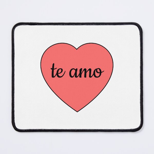 Item preview, Te amo - I love you in Spanish - Heart Corazon designed and sold by Inspirationmotivation.