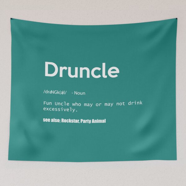 Item preview, Druncle Definition Drunk Uncle   designed and sold by Aloiengkanfa.