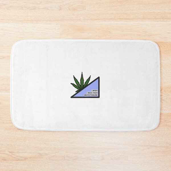 Item preview, I Wish I Was High On Potenuse Design designed and sold by JacksDesign.