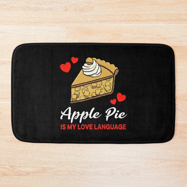 Item preview, Apple Pie is my Love Language Funny designed and sold by jonmlam.