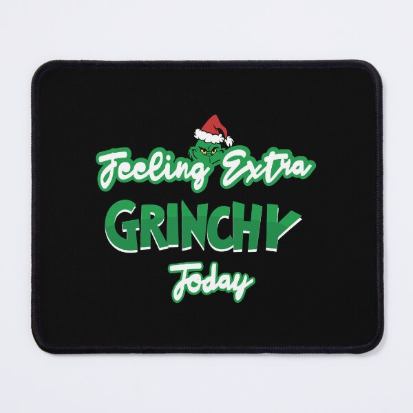 Item preview, Feeling Extra Grinchy Today designed and sold by HamzaZemharir.
