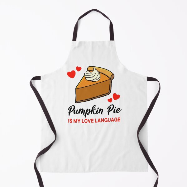 Item preview, Pumpkin Pie is my Love Language designed and sold by jonmlam.