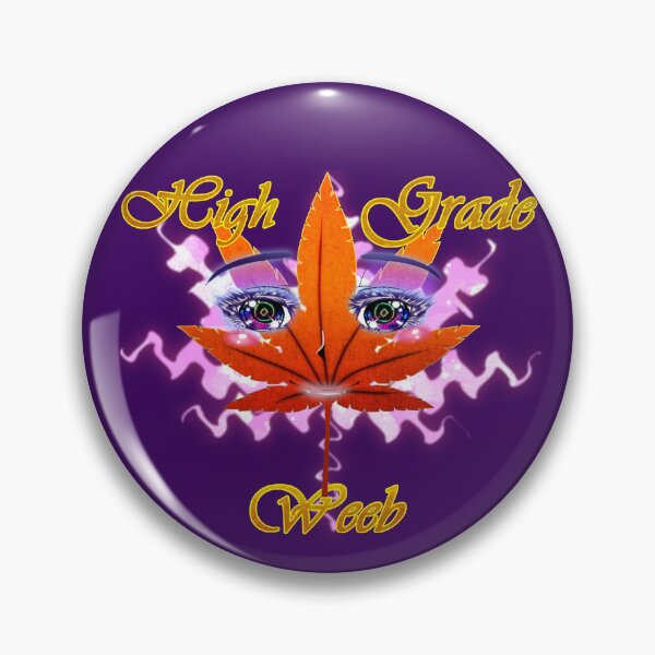 Item preview, High Grade Weeb designed and sold by Syn-Cypher.