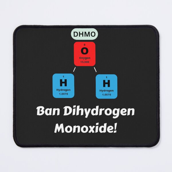 Item preview, Ban Dihydrogen Monoxide! designed and sold by Pietro Bari.