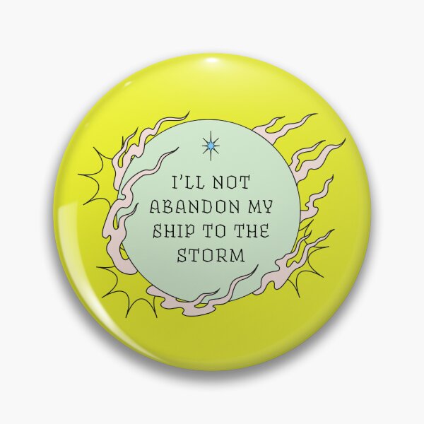 Item preview, I'll Not Abandon My Ship To The Storm | Stoic Quote designed and sold by stoicjimny.