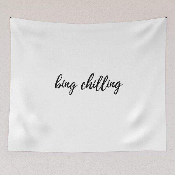 Item preview, bing chilling designed and sold by AG-SHOPE.