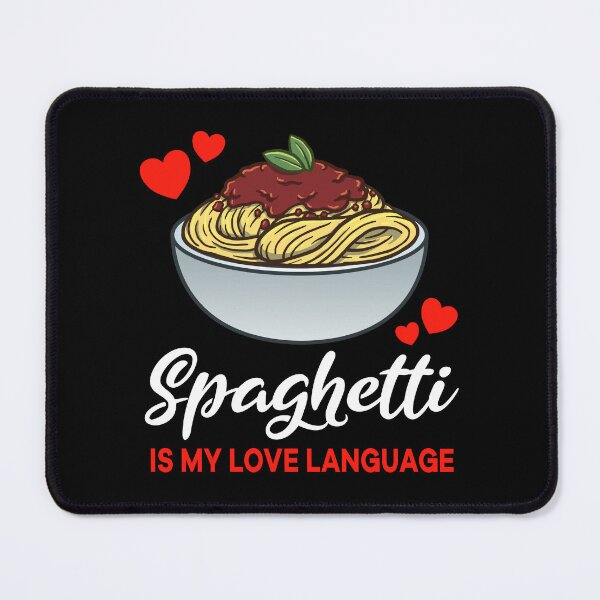 Item preview, Spaghetti Bolognese is my Love Language Funny designed and sold by jonmlam.