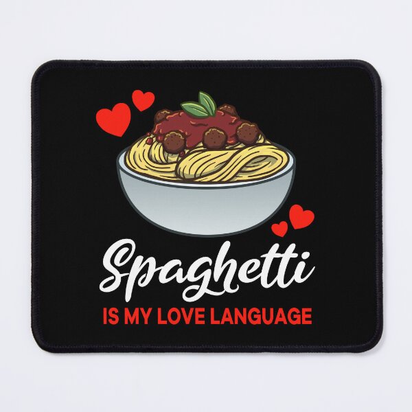 Item preview, Spaghetti Meatballs is my Love Language Funny designed and sold by jonmlam.