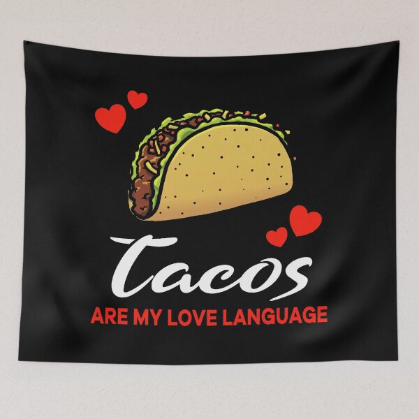 Item preview, Tacos are my Love Language Funny designed and sold by jonmlam.