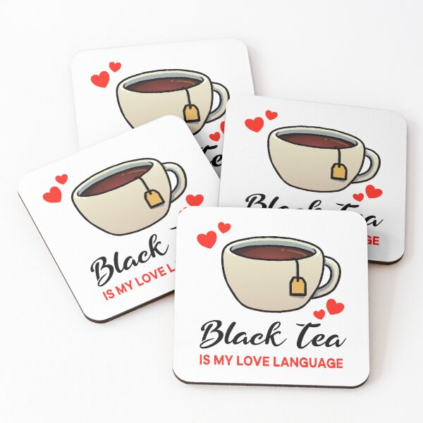 Item preview, Black Tea is my Love Language designed and sold by jonmlam.