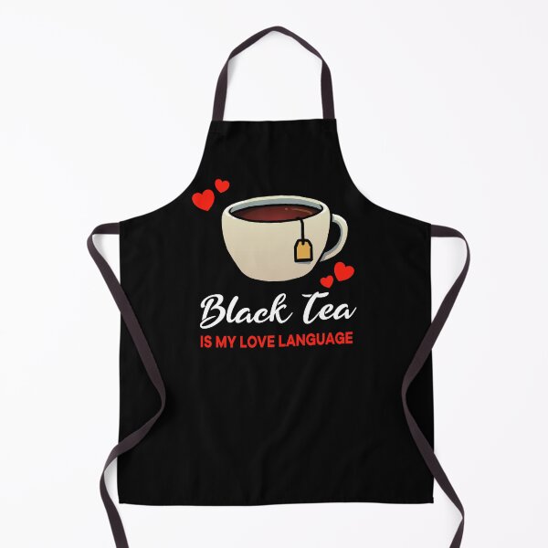 Item preview, Black Tea is my Love Language Funny designed and sold by jonmlam.