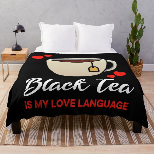 Item preview, Black Tea is my Love Language Funny designed and sold by jonmlam.