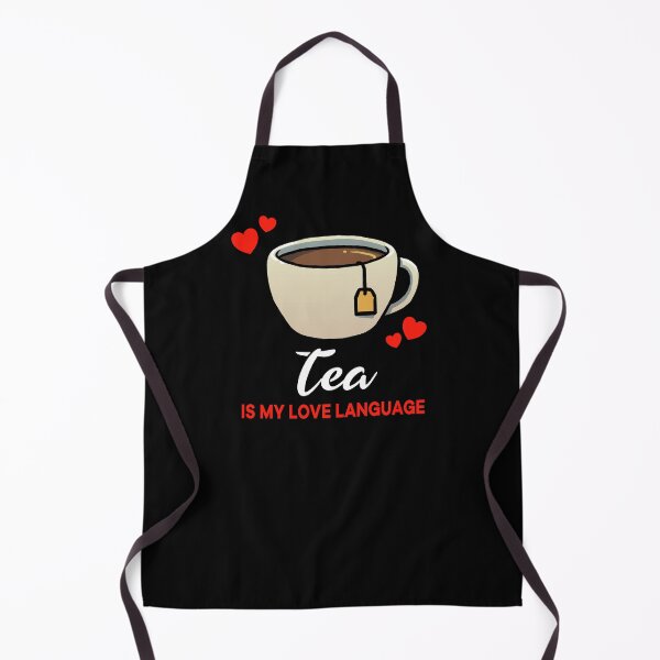 Item preview, Tea is my Love Language Funny designed and sold by jonmlam.