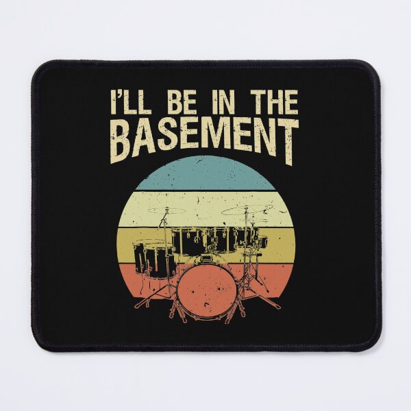 Item preview, I'll Be In The Basement Drum Set Drumming Drummer Vintage designed and sold by AnitaBice.