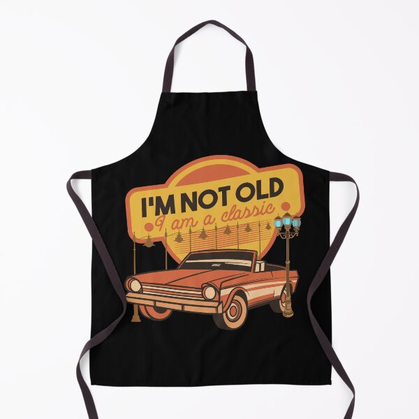 Item preview, I'm Not old, I am a Classic. designed and sold by EmmaBazz.