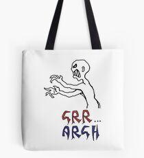 grr...argh with colour Tote Bag