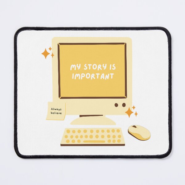 Item preview, My story is important. Cute affirmation design for writers. designed and sold by CreativeStrand.