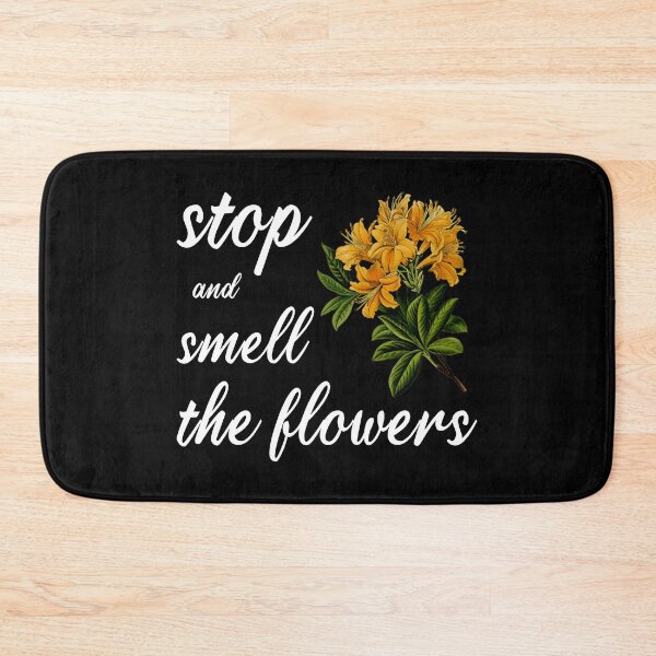 Item preview, stop and smell the flowers designed and sold by jannisgu.