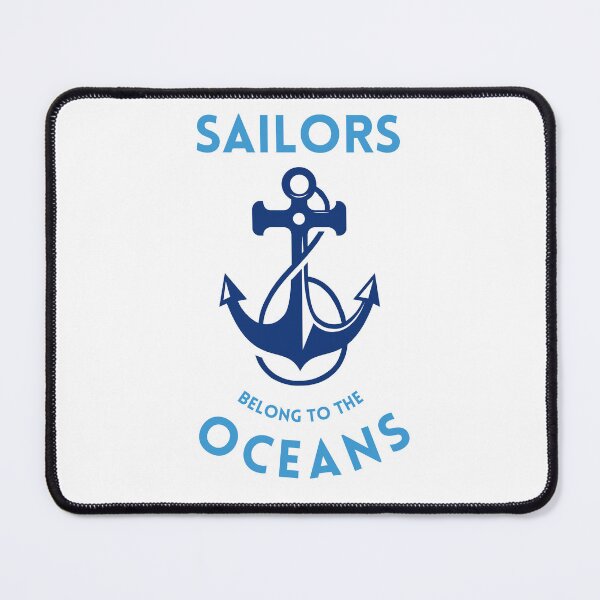 Item preview, Sailors Belong to the Oceans designed and sold by derendesign.