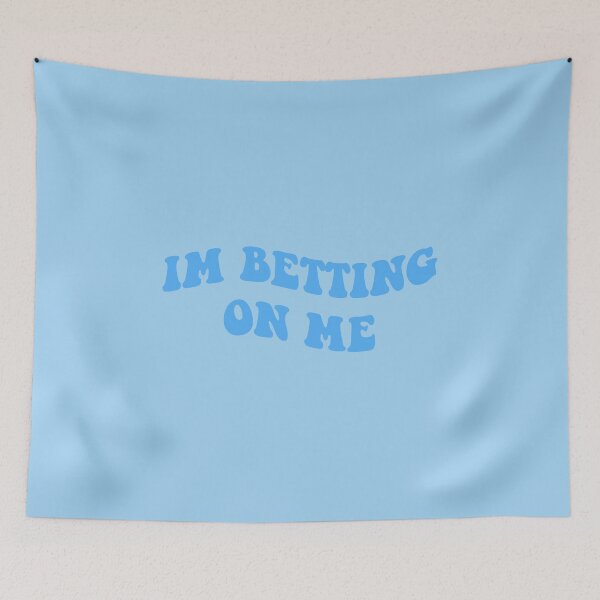 Item preview, im betting on me  designed and sold by everything4eva.