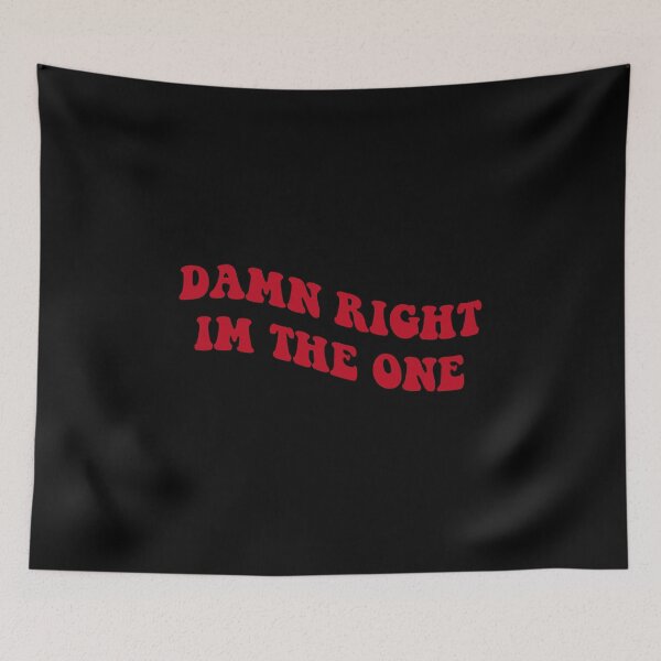 Item preview, damn right im the one designed and sold by everything4eva.