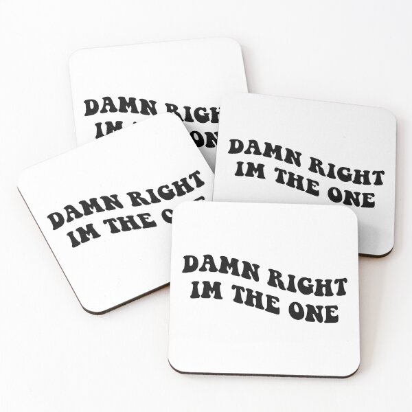 Item preview, damn right im the one designed and sold by everything4eva.