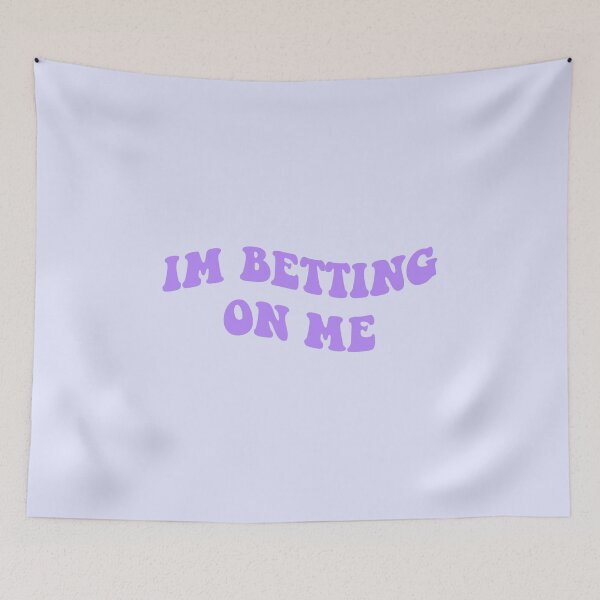 Item preview, im betting on me  designed and sold by everything4eva.