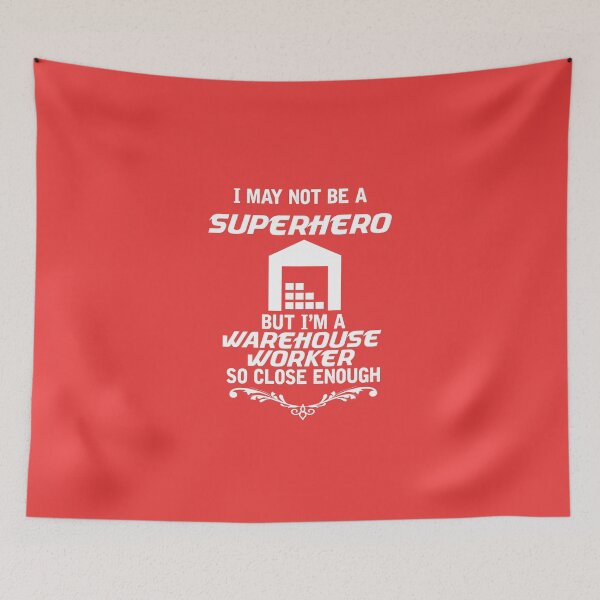 Item preview, Not Superhero But Warehouse Worker designed and sold by AlwaysAwesome.