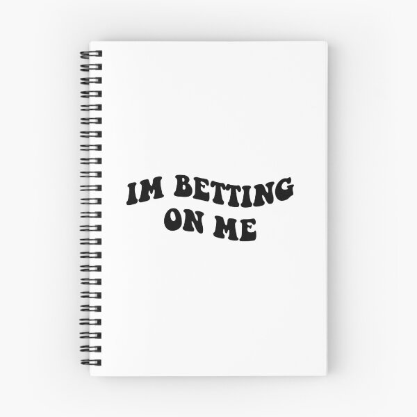 Item preview, im betting on me  designed and sold by everything4eva.