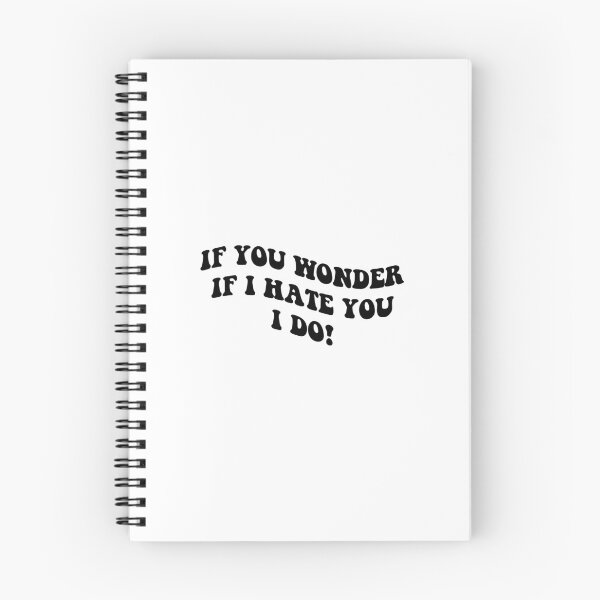 Item preview, if you wonder if I hate you I do designed and sold by everything4eva.