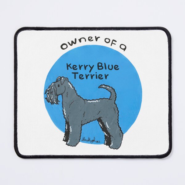 Item preview, Owner of a Kerry Blue Terrier designed and sold by Miss-A-McQ-Art.