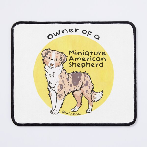 Item preview, Owner of a Miniature American Shepherd designed and sold by Miss-A-McQ-Art.