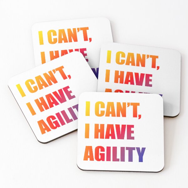 Item preview, I can't, I have agility designed and sold by PausePapote.