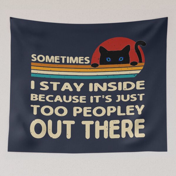 Item preview, Retro-Vintage Black Cat Sometimes I Stay Inside Because It's Just Too Peopley Out There Cute Cat Lover Gifts designed and sold by Hottshirtdesign.