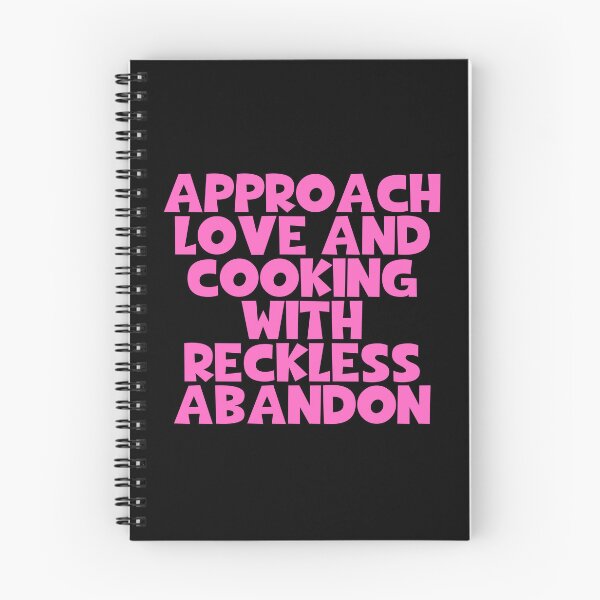 Item preview, Approach Love And Cooking With Reckless Abandon designed and sold by JourneyCreative.