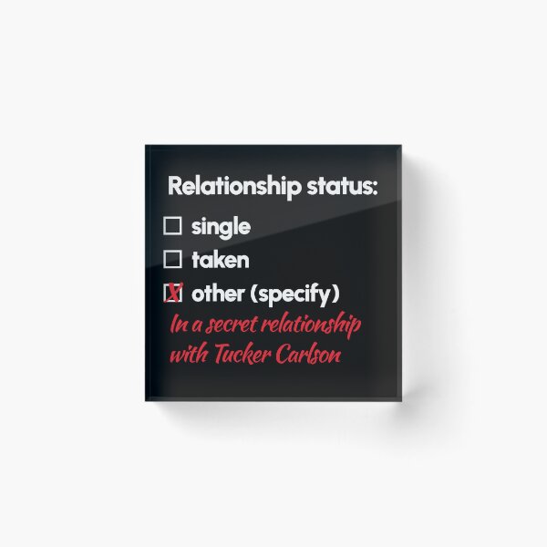 Item preview, Tucker Carlson - Relationship 2 designed and sold by 2Girls1Shirt.