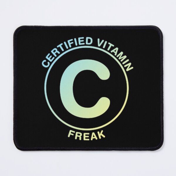 Item preview, Certified Vitamin C Freak designed and sold by Aleksandar Kostjuk.