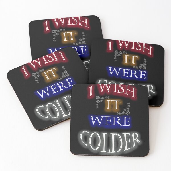 Item preview, i wish it were colder designed and sold by KLSproduct.